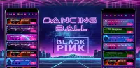 BLACKPINK Road: Dancing Ball Screen Shot 1