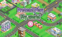 Pretend My World Life Fun Game Screen Shot 3