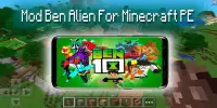 New Mod Ben Alien For Minecraft PE Screen Shot 3