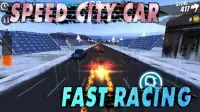 Speed City Car Fast Racing Screen Shot 3