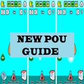 New Pou Guide