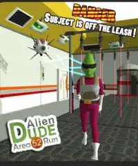 Alien Dude Area 52 Run Screen Shot 0