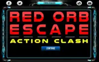 Red Orb Escape - Action Clash Screen Shot 0