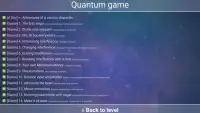 The Quantum Game Screen Shot 1