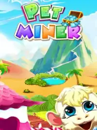 Pet Miner Screen Shot 9