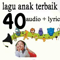 Lagu Anak Indonesia Terbaik Screen Shot 9