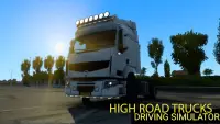 Euro Truck Ultimate HighRoad Truck Simulator 2022 Screen Shot 3