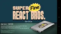 Super Fine React Brothers Screen Shot 0