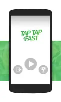 Tap Tap Fast Screen Shot 0