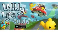 Guide For Wobbly Stick Life Game - Screen Shot 1