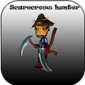 Scarecrows hunter