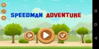 Speedman Adventure Screen Shot 0
