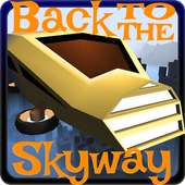 Back to the Skyway