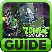 Guide For Zombie Catchers