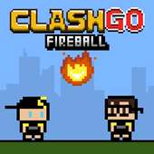 Clash Go Fireball