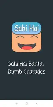 Sahi Hai Bantai : Dumb Charades Screen Shot 0