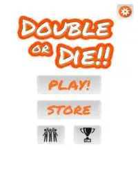 Double or Die! Screen Shot 9