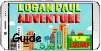 Guide Logan Paul Adventure Screen Shot 0