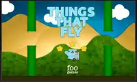 Things That Fly Screen Shot 0