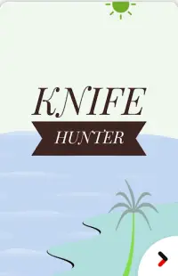 Knife Hunter Screen Shot 0