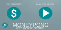 MoneyPong Screen Shot 1