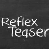 Reflex Teaser