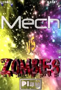 Mech Vs Zombies Screen Shot 7