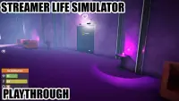 Playthrough Streamer Life Simulator Free Screen Shot 1