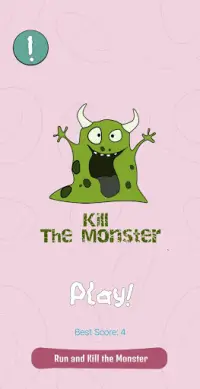 Kill The Monster - Game - Run & Kill Screen Shot 0
