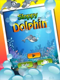 Sloppy Dolphin Screen Shot 8