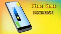 Piano descendants 2 Games 2018 Screen Shot 1