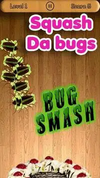 Bug Smash - Squash do inseto! Screen Shot 0
