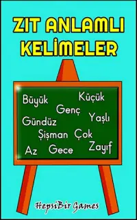 Zıt Anlamlı Kelimeler Bulma Oyunu / Ücretsiz Screen Shot 8