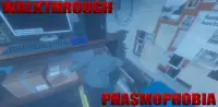 Phasmophobia Walkthrough Screen Shot 4