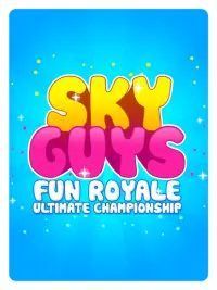 Sky Guys: Fun Royale Ultimate Championship Screen Shot 5