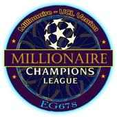 Millionaire ; Champions League