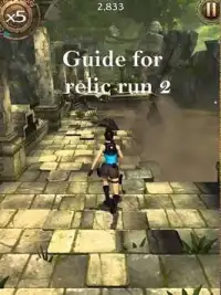 Guide for Relic Run 2 Screen Shot 1