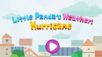 Little Panda's Weather: Hurricane Screen Shot 5