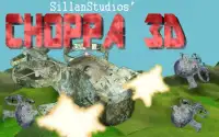 Choppa 3D Screen Shot 0