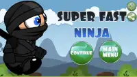 Super Fast Ninja Game Screen Shot 0
