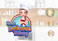 Home Delicious Bakery - Master Girl Cooking Story Screen Shot 0