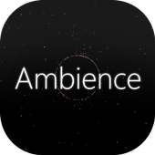 Ambience