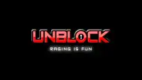 Unblock: Raging is fun! Screen Shot 0