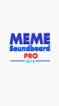 Meme Soundboard PRO 2020 Screen Shot 0
