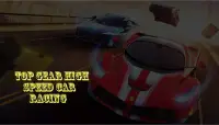 Top Gear High Speed Car Racing Screen Shot 0