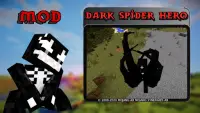 Dark spider Hero mod Screen Shot 0