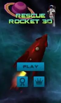Rescue Rocket 3D Screen Shot 0