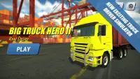 Big Truck Hero 2 - Real Driver Screen Shot 10
