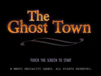 The Ghost Town Screen Shot 10