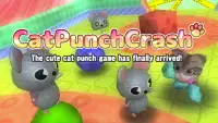 CatPunchCrash ～Cute cat punch game～ Screen Shot 6